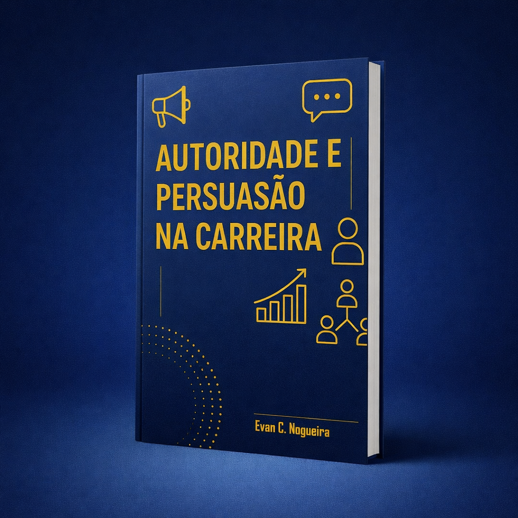 Capa do ebook Autoridade e Persuasão na Carreira